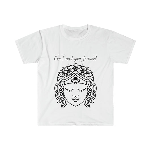 Can I read your fortune?  Soft T-shirt